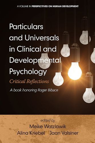Cover image for Particulars and Universals in Clinical and Development Psychology: Critical Reflections
