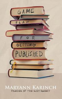 Cover image for Game Plan for Getting Published