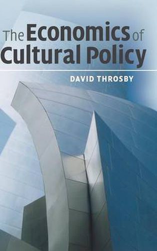 Cover image for The Economics of Cultural Policy