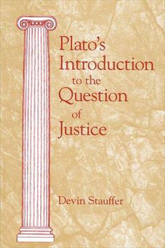 Cover image for Plato's Introduction to the Question of Justice