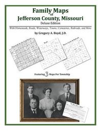 Cover image for Family Maps of Jefferson County, Missouri