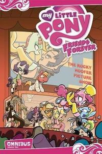 Cover image for My Little Pony: Friends Forever Omnibus, Vol. 2