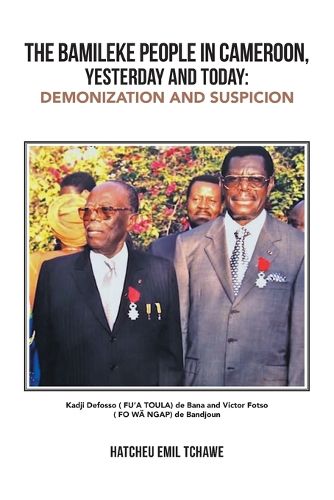 Cover image for The Bamileke People in Cameroon, Yesterday and Today