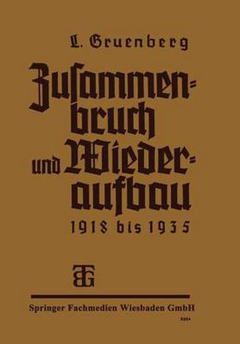 Cover image for Zusammenbruch Und Wiederaufbau 1918-1935