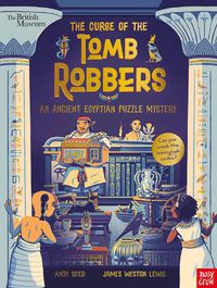 Cover image for British Museum: The Curse of the Tomb Robbers (An Ancient Egyptian Puzzle Mystery)