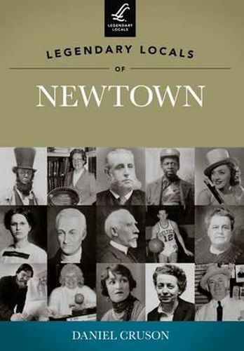 Cover image for Legendary Locals of Newtown