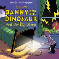 Cover image for Danny and the Dinosaur and the Big Storm