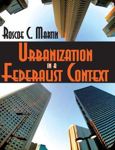 Cover image for Urbanization in a Federalist Context