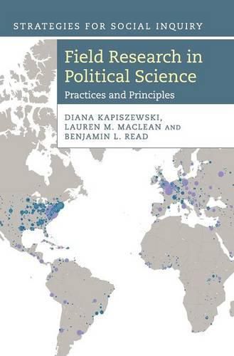 Cover image for Field Research in Political Science: Practices and Principles