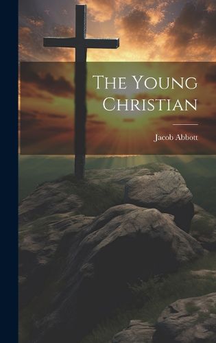 Cover image for The Young Christian