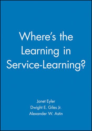 Cover image for Where's the Learning in Service-Learning?