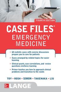 Cover image for Case Files Emergency Medicine, Fourth Edition