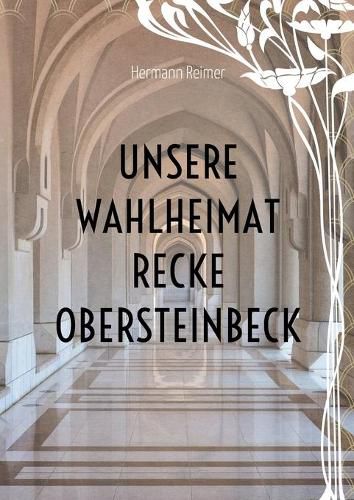 Cover image for Unsere Wahlheimat Recke Obersteinbeck