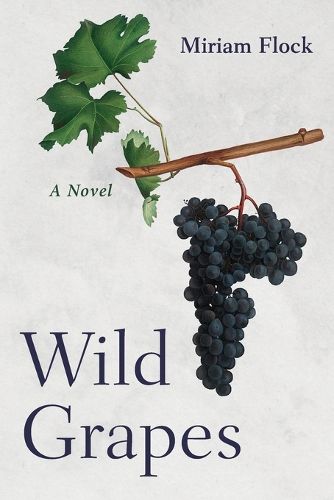 Cover image for Wild Grapes