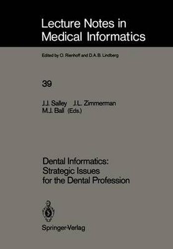 Cover image for Dental Informatics: Strategic Issues for the Dental Profession