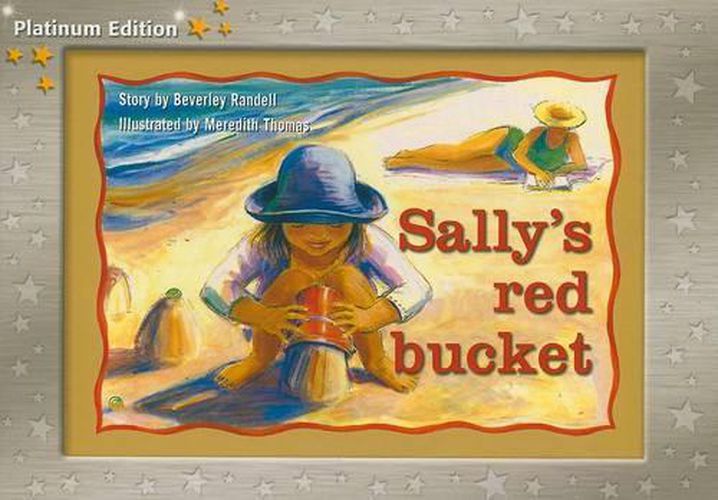 Cover image for Sally's Red Bucket: Individual Student Edition Yellow (Levels 6-8)