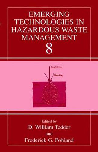 Cover image for Emerging Technologies in Hazardous Waste Management 8