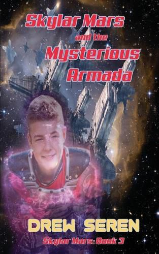 Cover image for Skylar Mars and the Mysterious Armada