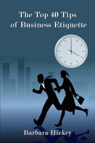 Cover image for The Top 40 Tips of Business Etiquette