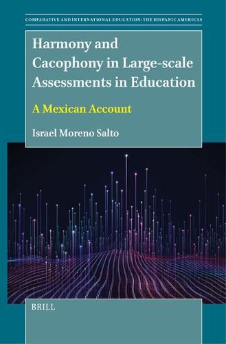 Cover image for Harmony and Cacophony in Large-scale Assessments in Education