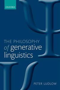 Cover image for The Philosophy of Generative Linguistics