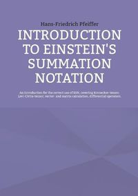 Cover image for Introduction to Einstein's Summation Notation