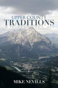 Cover image for Upper County Traditions