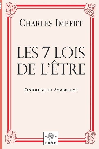 Cover image for Les 7 Lois de l'Etre