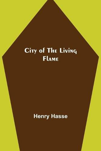 City of the Living Flame