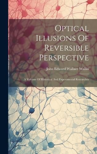 Cover image for Optical Illusions Of Reversible Perspective