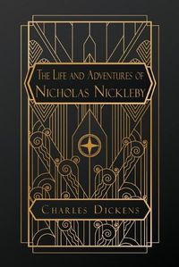 Cover image for The Life and Adventures of Nicholas Nickleby