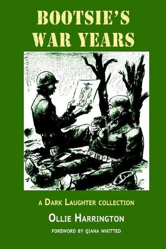 Cover image for Bootsie's War Years: a Dark Laughter collection