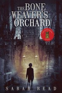 Cover image for The Bone Weaver's Orchard