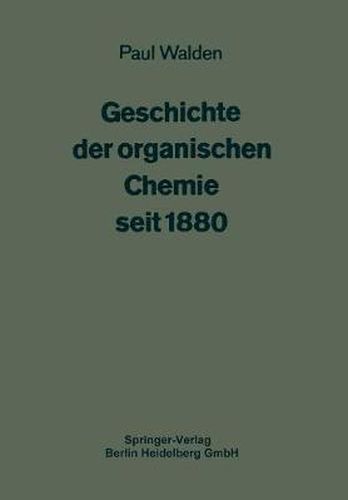 Geschichte Der Organischen Chemie Seit 1880