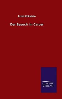 Cover image for Der Besuch im Carcer