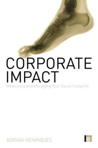 Cover image for Corporate Impact: Measuring and Managing Your Social Footprint