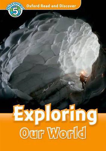 Cover image for Oxford Read and Discover: Level 5: Exploring Our World Audio CD Pack