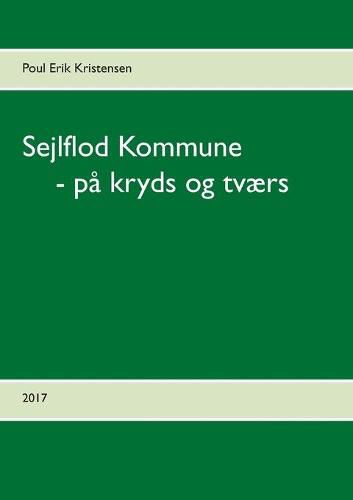 Cover image for Sejlflod Kommune - pa kryds og tvaers