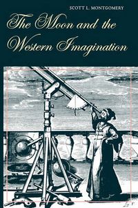 Cover image for The Moon and the Western Imagination