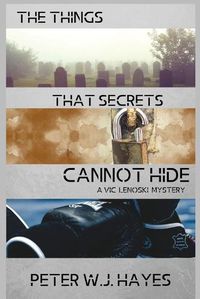 Cover image for The Things That Secrets Cannot Hide