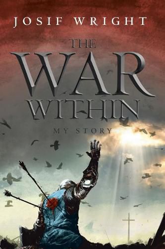 Cover image for The War Within: My Story