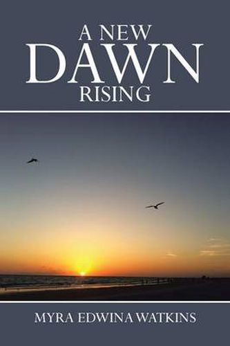 Cover image for A New Dawn Rising