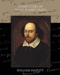 Cover image for Characters of Shakespeare's Plays