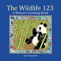 Cover image for Wildlife 123: A Nature Counting Book