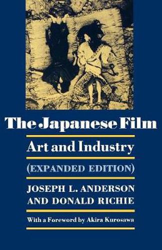 The Japanese Film: Art and Industry