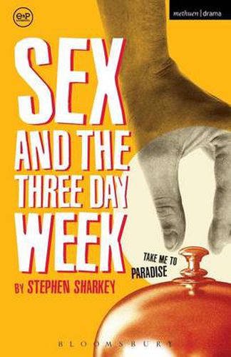 Cover image for Sex and the Three Day Week