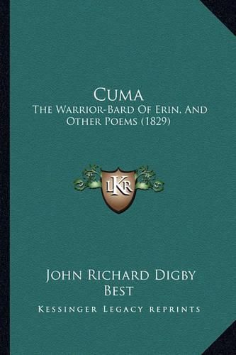 Cuma: The Warrior-Bard of Erin, and Other Poems (1829)