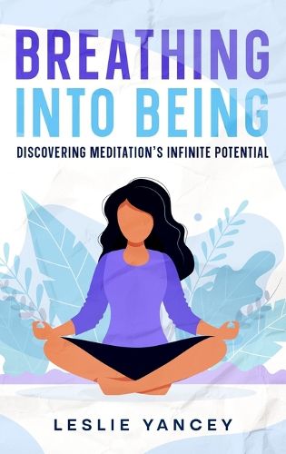 Cover image for Breathing Into Being