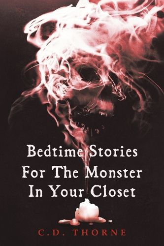 Cover image for Bedtime Stories for the Monster in Your Closet