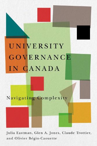 Cover image for University Governance in Canada: Navigating Complexity